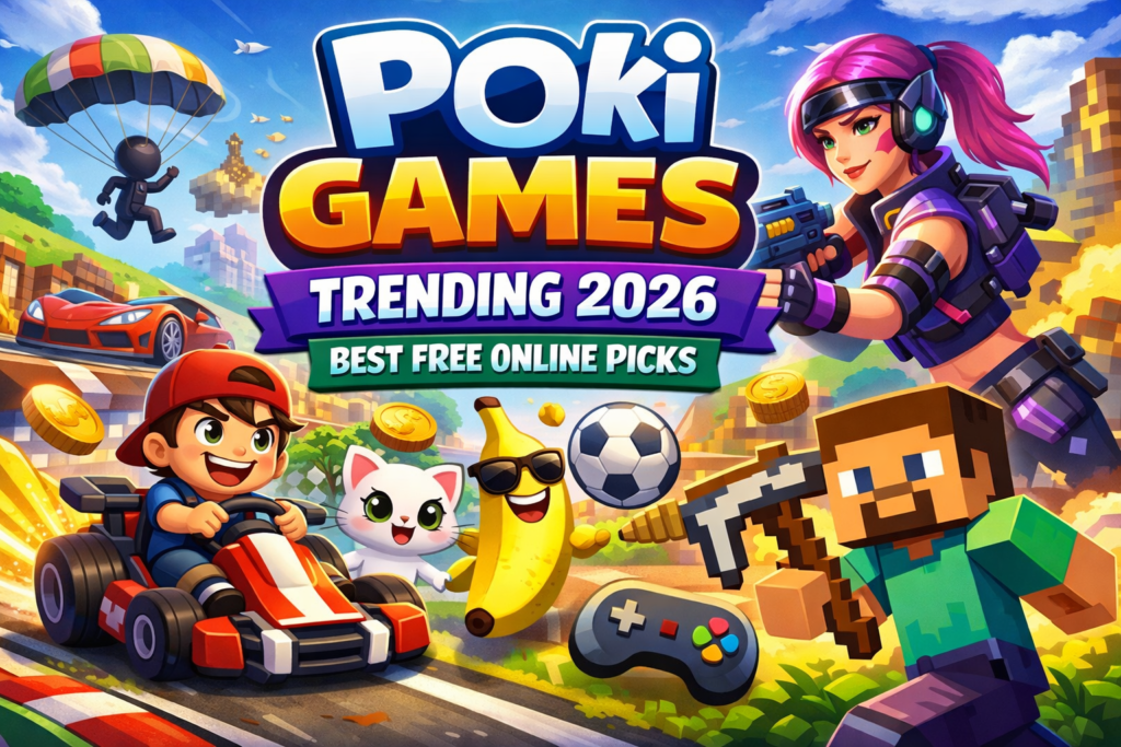 Poki Games Trending 2026